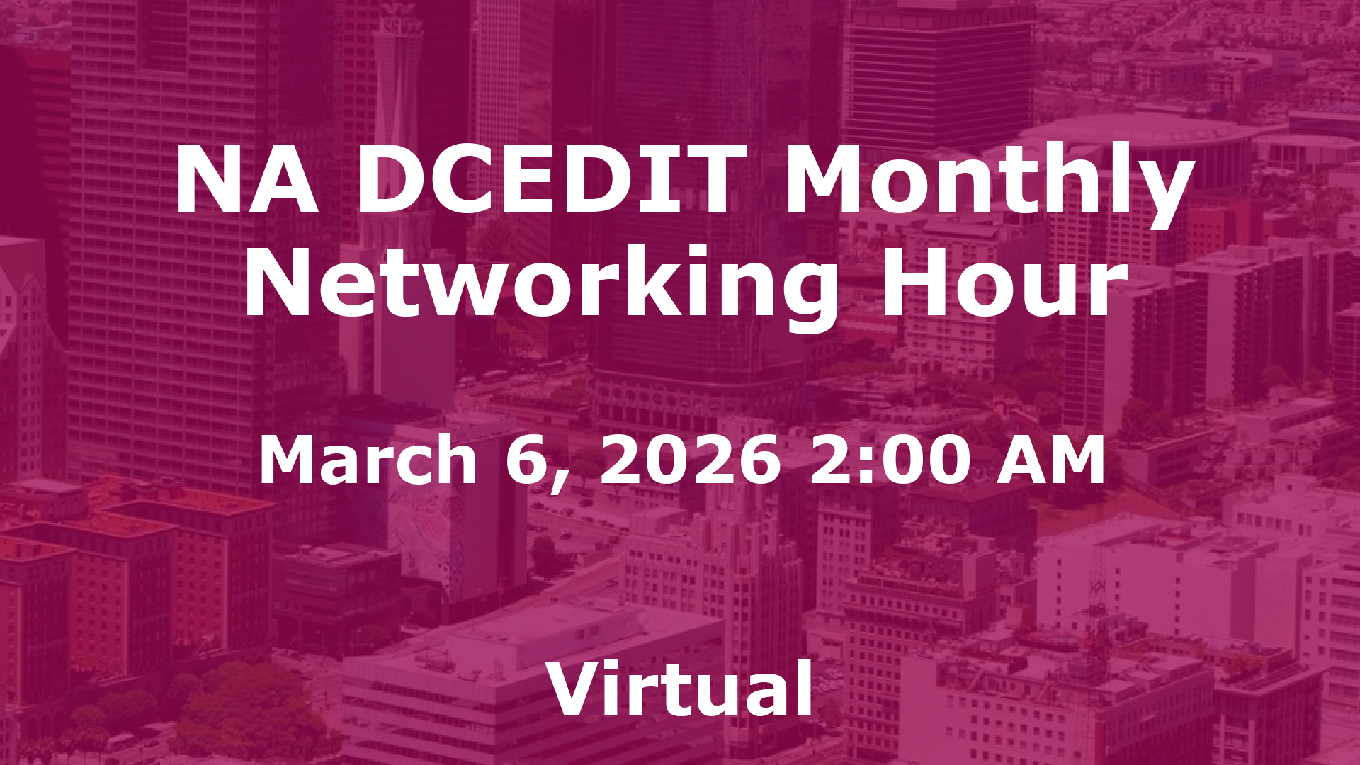 NA DCEDIT Monthly Networking Hour event image